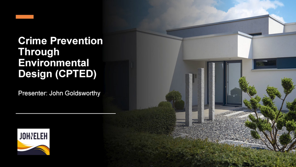 Crime Prevention Through Environmental Design (CPTED)