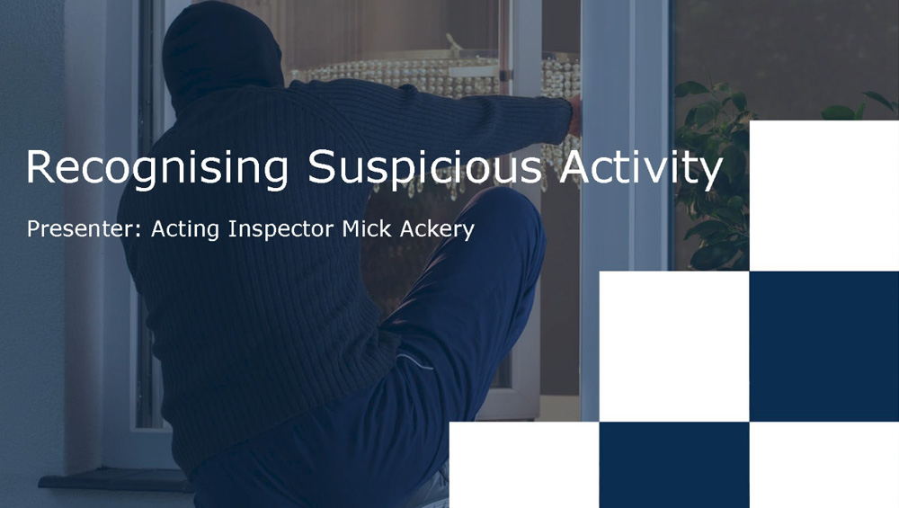 Recognising Suspicious Activity